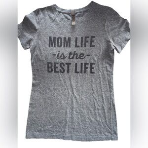 Next Level Mom Life Is The Best Life Mother  Shirt Tee T-shirt Gray Size S